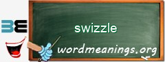 WordMeaning blackboard for swizzle